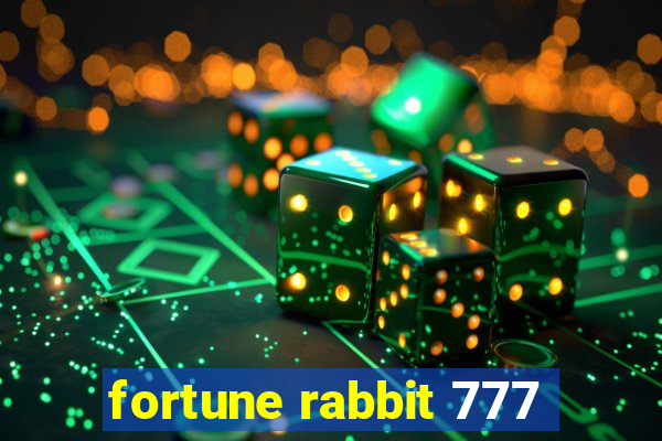 fortune rabbit 777